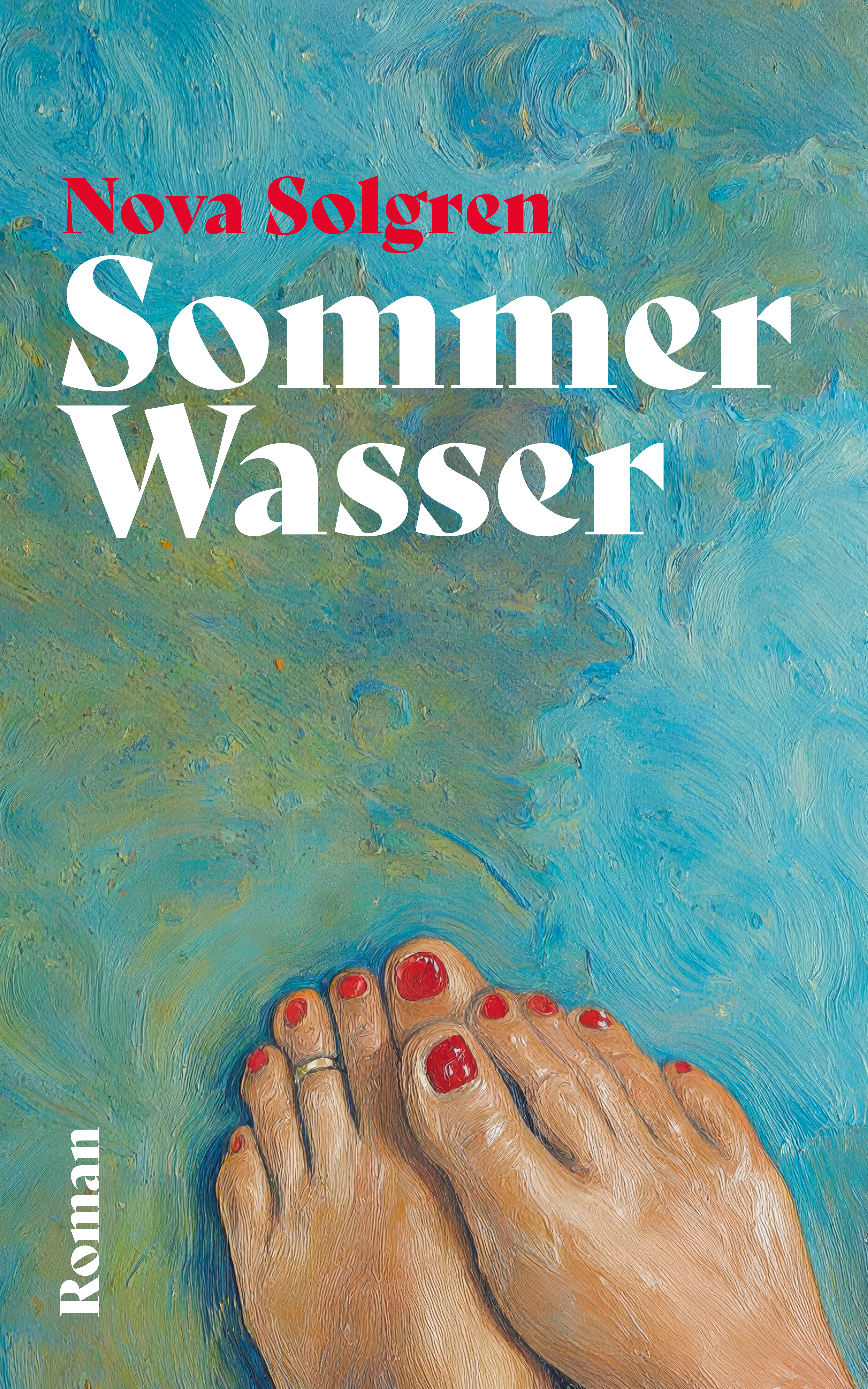 Cover von Sommerwasser: gemaltes Wasser und zwei Füße mit roten Zehennägeln